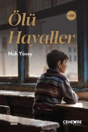 Ölü Hayaller (1. Cilt)