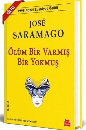 Ölüm Bir Varmış Bir Yokmuş (Ciltli)