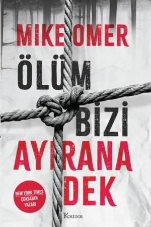 Ölüm Bizi Ayırana Dek