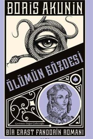 Ölümün Gözdesi Bir Erast Fandorin Romanı