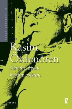 Ölümün Tırpanı Hayatın Coşkusu