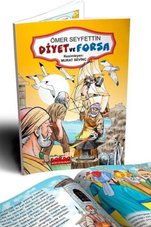 Ömer Seyfettin Hikayeleri Diyet ve Forsa (Renkli Resimli 1. ve 2. Sınıflara - 6+Yaş)