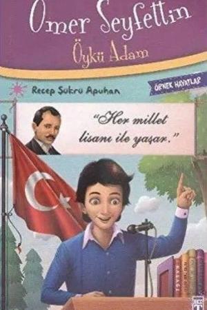 Ömer Seyfettin - Öykü Adam