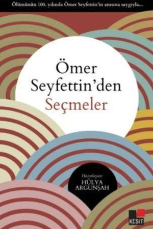 Ömer Seyfettin’den Seçmeler