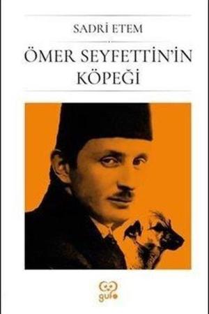 Ömer Seyfettin'in Köpeği