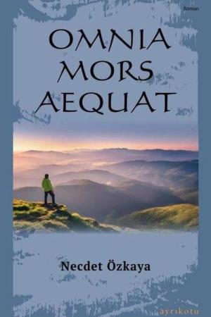 Omnia Mors Aequat (Tek Kitap)