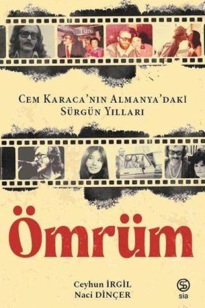 Ömrüm Cem Karaca'nın Almanya'daki Sürgün Yılları