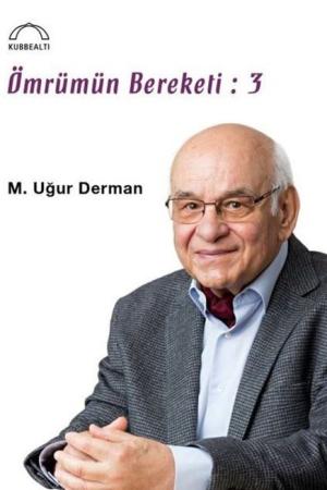 Ömrümün Bereketi: 3