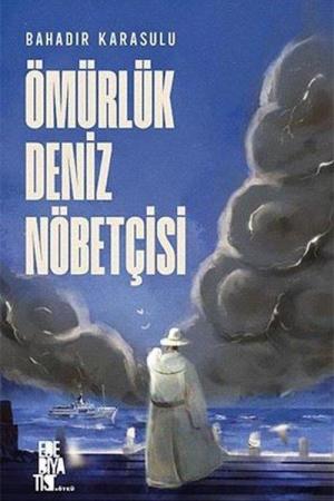 Ömürlük Deniz Nöbetçisi