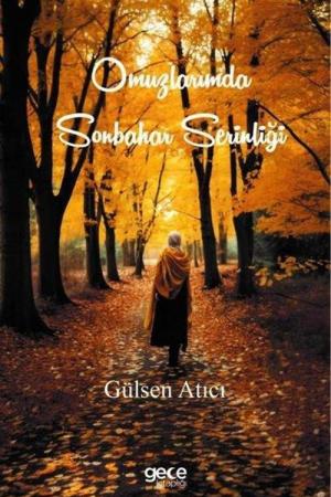 Omuzlarımda Sonbahar Serinliği