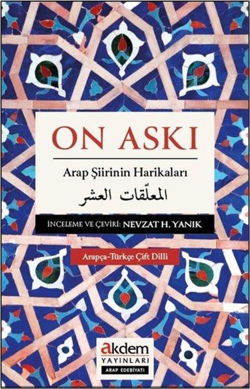 On Askı Arap Şiirinin Harikaları