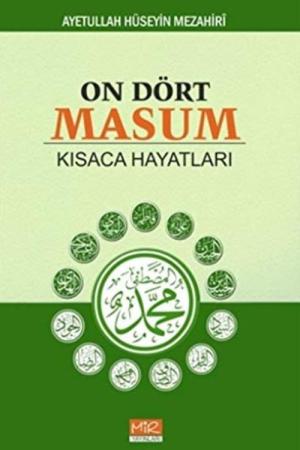 On Dört Masum Kısaca Hayatları