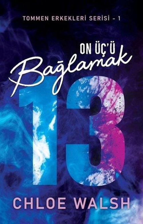 On Üç'ü Bağlamak / Tommen Erkekleri Serisi 1