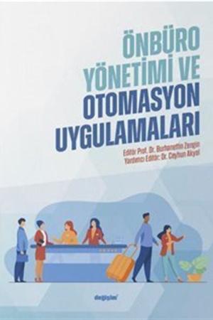 Önbüro Yönetimi ve Otomasyon Uygulamaları