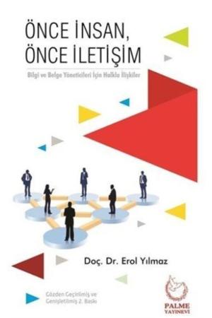 Önce İnsan, Önce İletişim Bilgi ve Belge Yöneticileri İçin Halkla İlişkiler