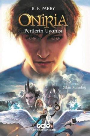 Oniria 4 / Perilerin Uyanışı