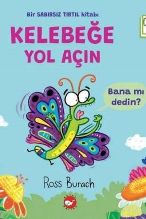 Organik Kitap / Kelebeğe Yol Açın