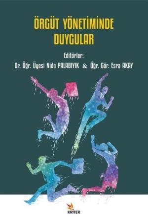 Örgüt Yönetiminde Duygular