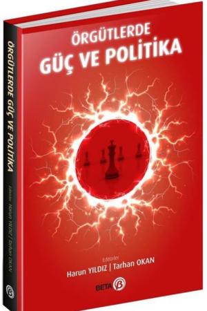 Örgütlerde Güç ve Politika