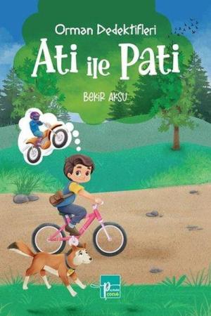 Orman Dedektifleri Ati İle Pati