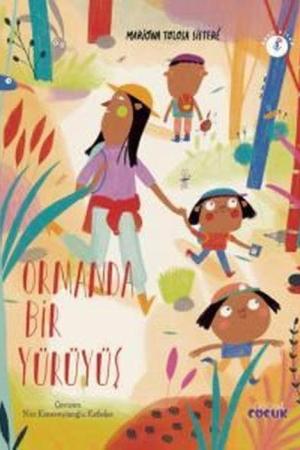 Ormanda Bir Yürüyüş