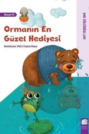 Ormanın En Güzel Hediyesi