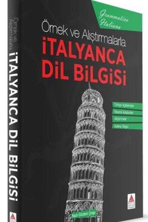 Örnek ve Alıştırmalarla İtalyanca Dil Bilgisi