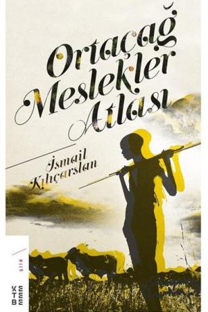 Ortaçağ Meslekler Atlası