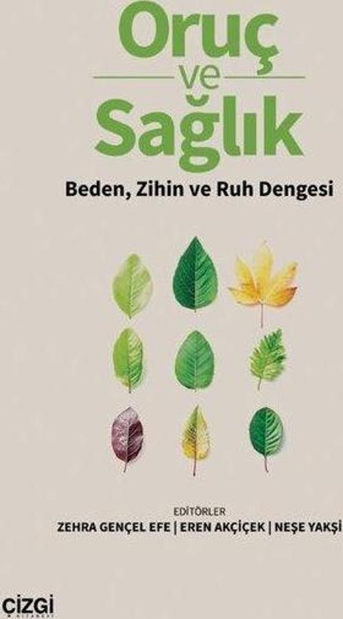 Oruç ve Sağlık Beden, Zihin ve Ruh Dengesi