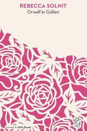 Orwell'in Gülleri