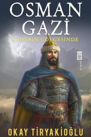 Osman Gazi Çınarın Gölgesinde
