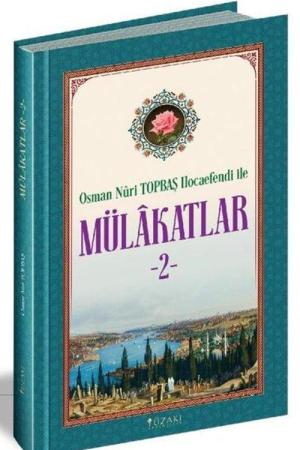 Osman Nuri Topbaş Hocaefendi İle Mülakatlar 2