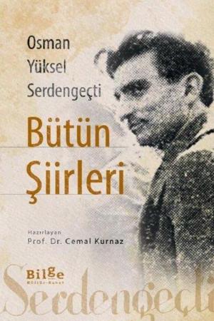 Osman Yüksel Serdengeçti Bütün Şiirleri