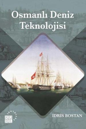 Osmanlı Deniz Teknolojisi