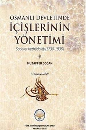 Osmanlı Devletinde İçişlerinin Yönetimi