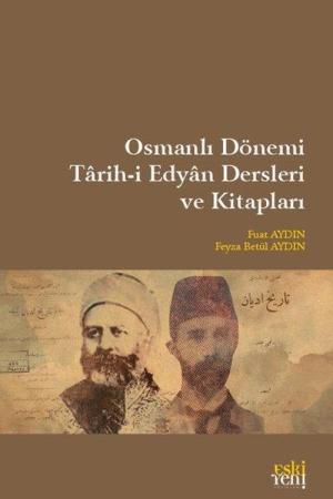 Osmanlı Dönemi Tarih-i Edyan Dersleri ve Kitapları