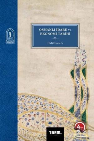 Osmanlı İdare ve Ekonomi Tarihi