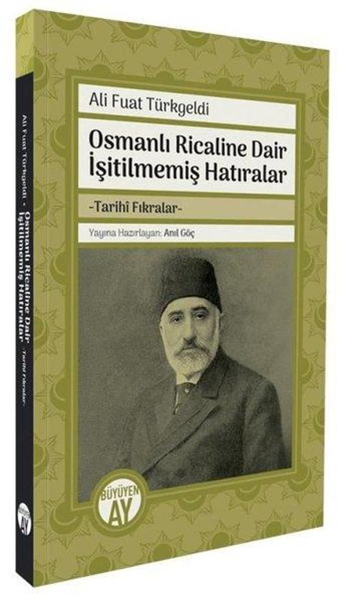 Osmanlı Ricaline Dair İşitilmemiş Hatıralar Tarihî Fıkralar