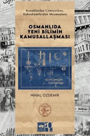 Osmanlıda Yeni Bilimin Kamusallaşması
