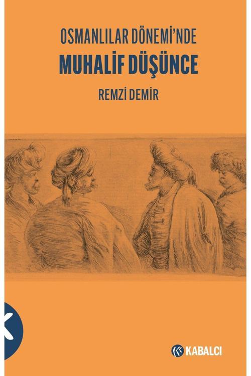 Osmanlılar Dönemi'nde Muhalif Düşünce
