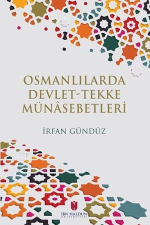 Osmanlılarda Devlet-Tekke Münasebetleri