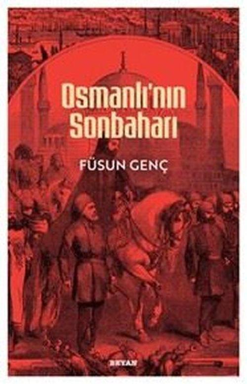 Osmanlı'nın Sonbaharı