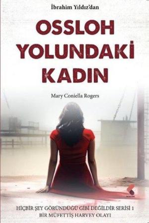 Ossloh Yolundaki Kadın