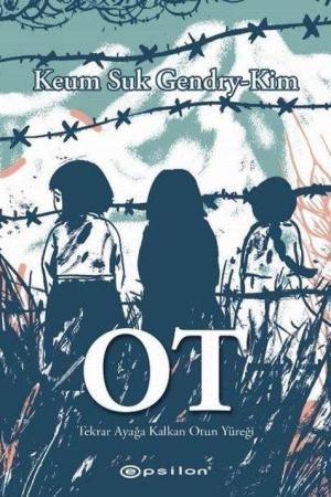 Ot Tekrar Ayağa Kalkan Otun Yüreği