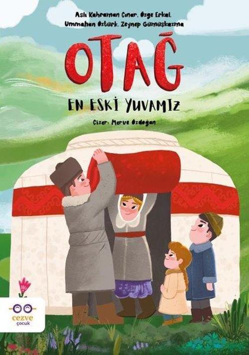 Otağ En Eski Yuvamız