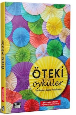 Öteki Öyküler Yurdunda, Aşkta, Pandemide