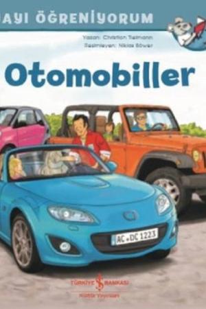 Otomobiller / Dünyayı Öğreniyorum