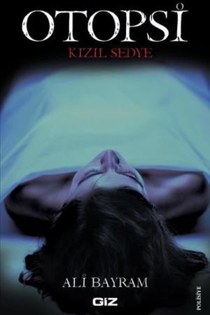 Otopsi Kızıl Sedye