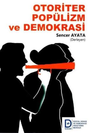 Otoriter Popülizm ve Demokrasi