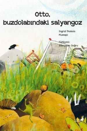 Otto, Buzdolabındaki Salyangoz